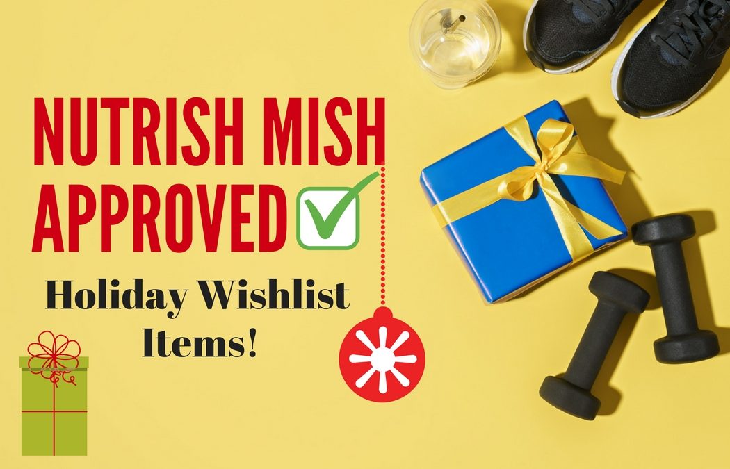 Nutrish Mish Approved Wishlist Items