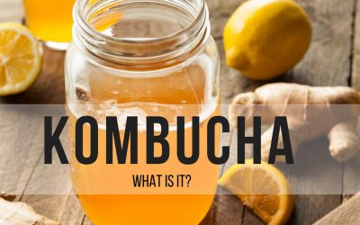 Kombucha: What is it & is it Good For Me?